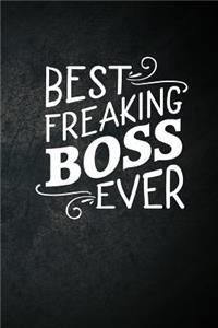 Best Freaking Boss Ever