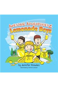 Awesome Adventures of the Lemonade Boys