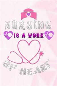 nursing is a work of heart