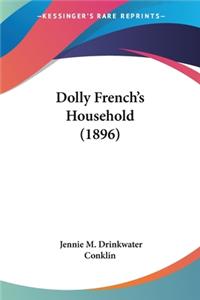 Dolly French's Household (1896)