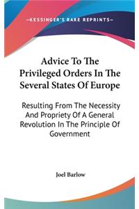Advice to the Privileged Orders in the Several States of Europe