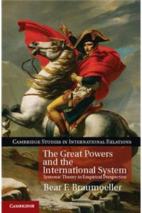 Great Powers and the International System