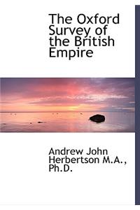 The Oxford Survey of the British Empire