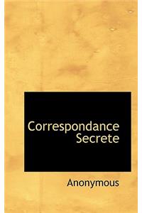 Correspondance Secrete