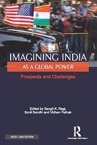 Imagining India As A Global Power