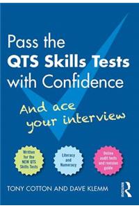 Pass the QTS Skills Tests with Confidence