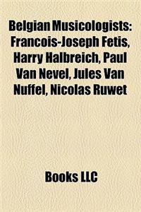 Belgian Musicologists