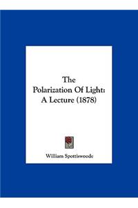 Polarization of Light