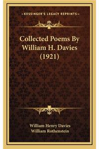 Collected Poems by William H. Davies (1921)