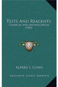 Tests and Reagents