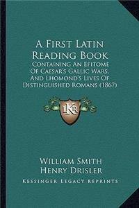 A First Latin Reading Book