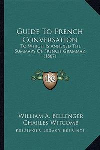 Guide To French Conversation