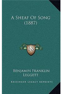 A Sheaf of Song (1887)