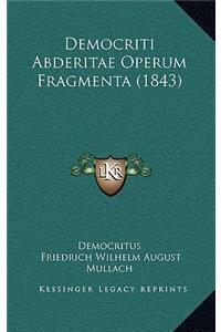 Democriti Abderitae Operum Fragmenta (1843)