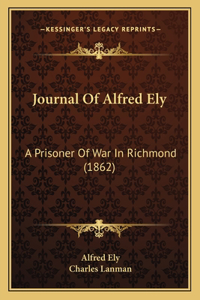 Journal Of Alfred Ely