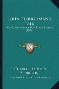 John Ploughman's Talk