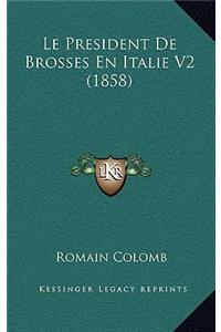 Le President De Brosses En Italie V2 (1858)