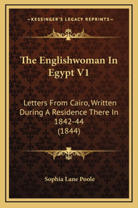 The Englishwoman In Egypt V1