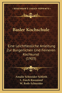 Basler Kochschule