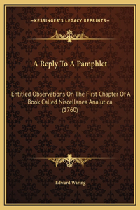 A Reply To A Pamphlet