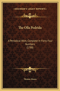 The Olla Podrida