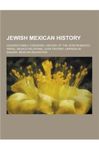 Jewish Mexican History
