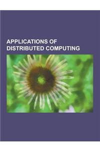 Applications of Distributed Computing