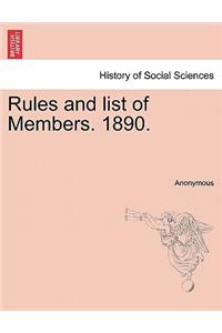 Rules and List of Members. 1890.