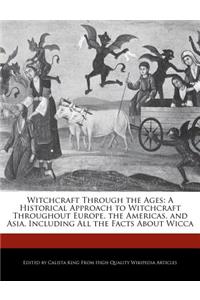 Witchcraft Through the Ages