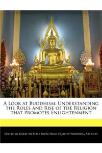 A Look at Buddhism