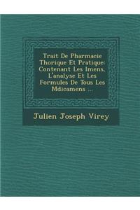 Trait de Pharmacie Th Orique Et Pratique