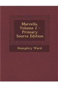 Marcella, Volume 2 - Primary Source Edition