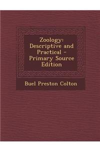 Zoology: Descriptive and Practical