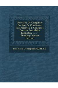 Practica De Conjurar