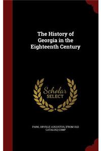 The History of Georgia in the Eighteenth Century