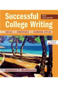 Successful College Writing, Brief Edition: Skills, Strategies, Learning Styles