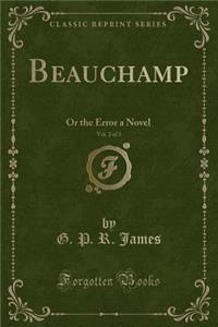 Beauchamp, Vol. 2 of 3