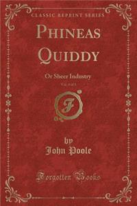 Phineas Quiddy, Vol. 3 of 3