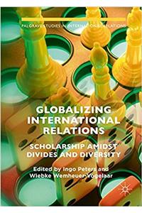 Globalizing International Relations