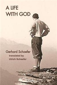 A Life With God