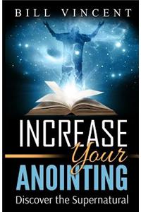 Increase Your Anointing
