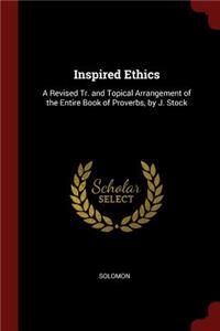 Inspired Ethics