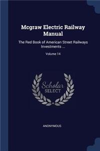 Mcgraw Electric Railway Manual