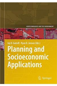 Planning and Socioeconomic Applications