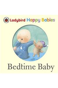 Ladybird Happy Babies: Bedtime Baby