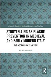 Storytelling as Plague Prevention in Medieval and Early Modern Italy