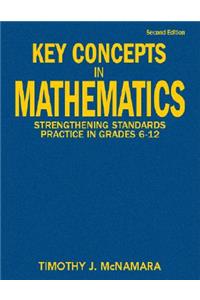 Key Concepts in Mathematics