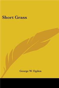 Short Grass