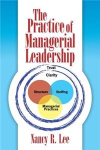 Practice of Managerial Leadership