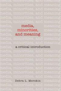 Media, Minorities, and Meaning